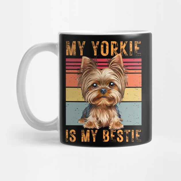 My Yorkie is My Bestie by KreativPix